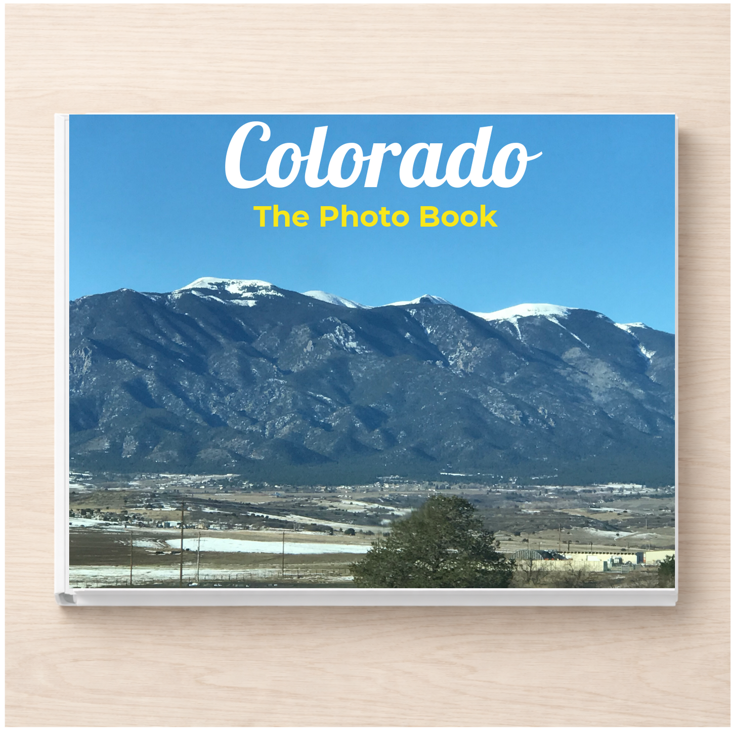 Colorado: The Photo Book