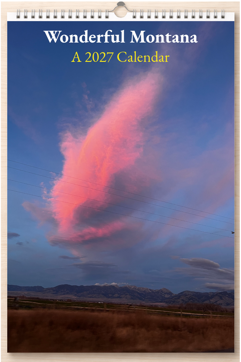 Wonderful Montana: A 2027 Calendar