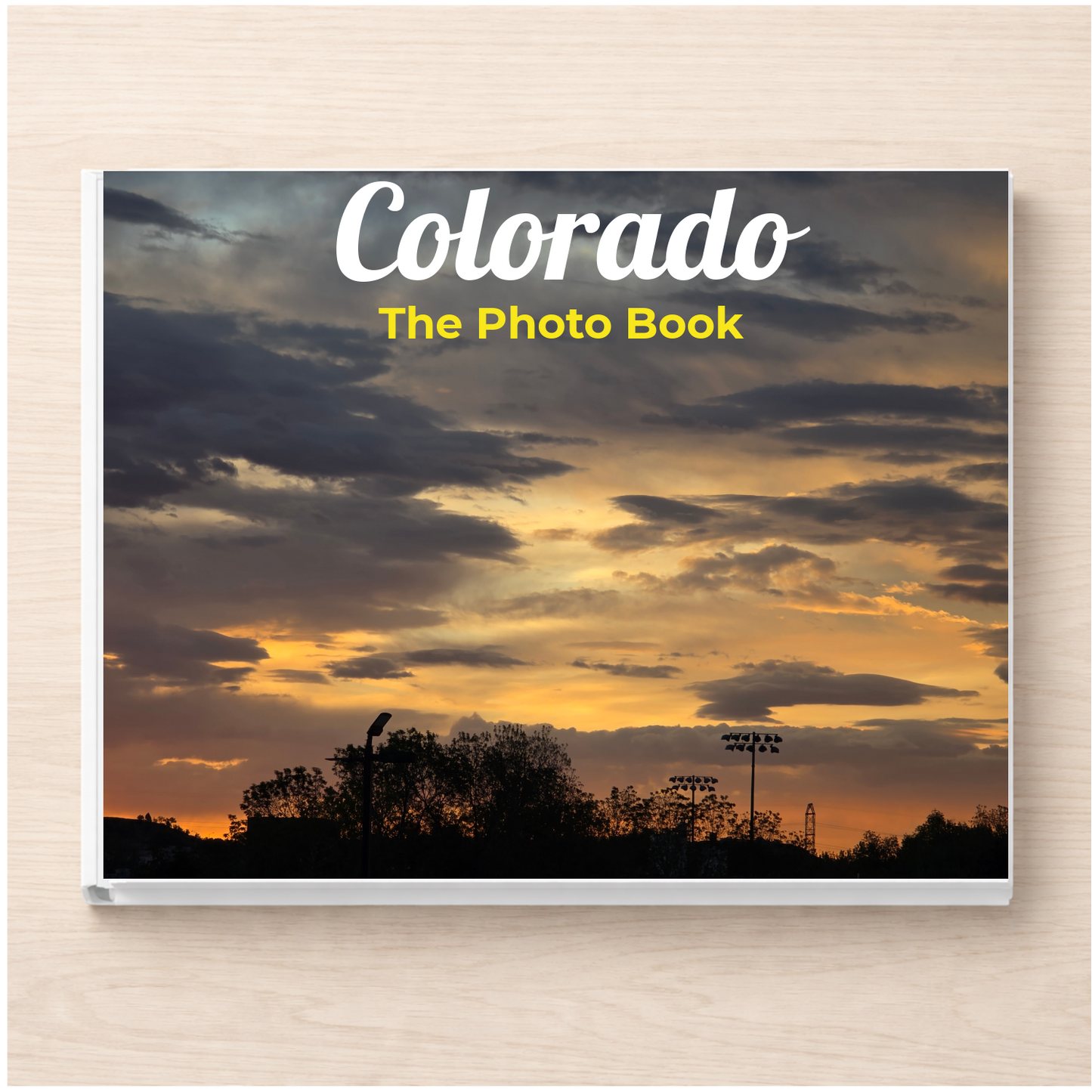 Colorado: The Photo Book