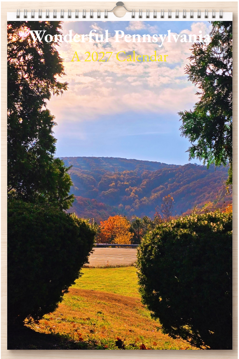 Wonderful Pennsylvania: A 2027 Calendar