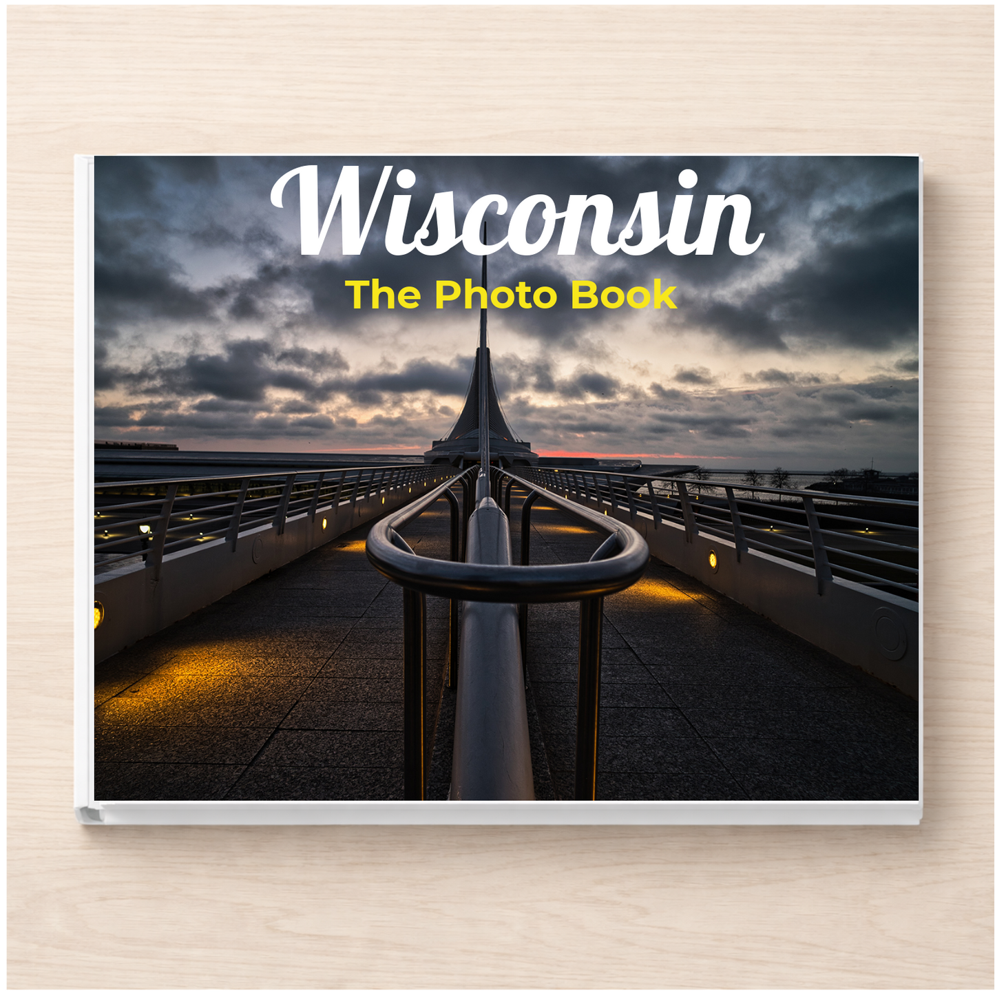 Wisconsin: The Photo Book