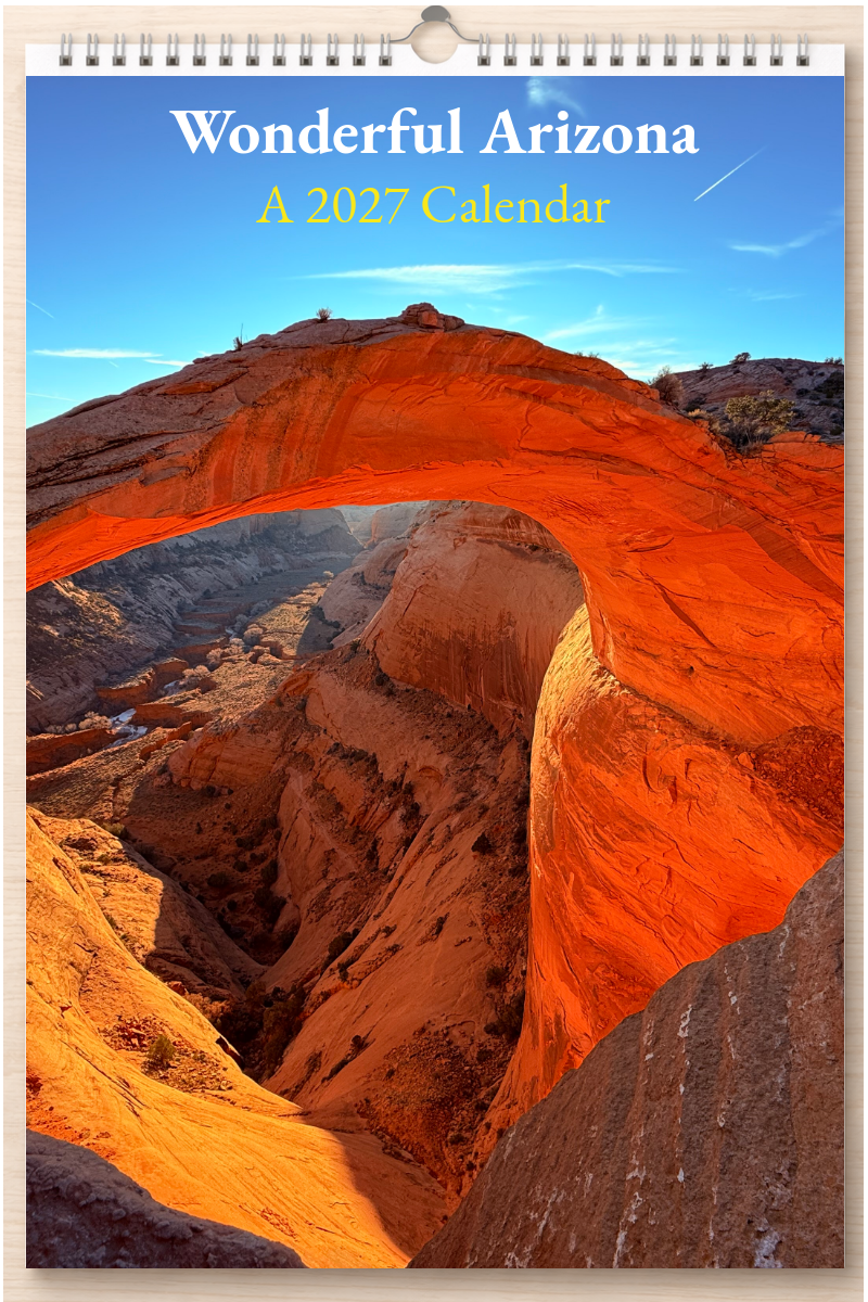 Wonderful Arizona: A 2027 Calendar