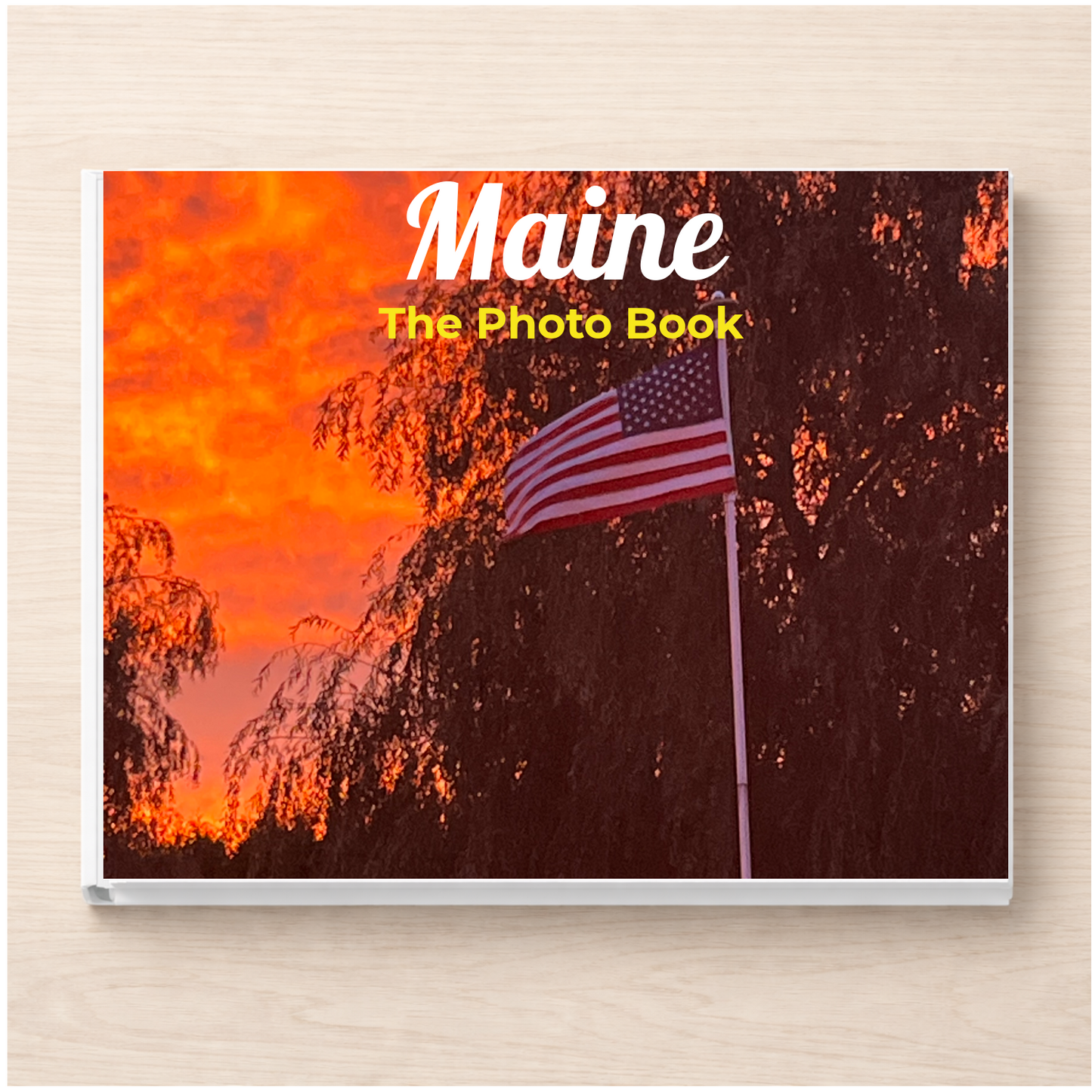 Maine: The Photo Book