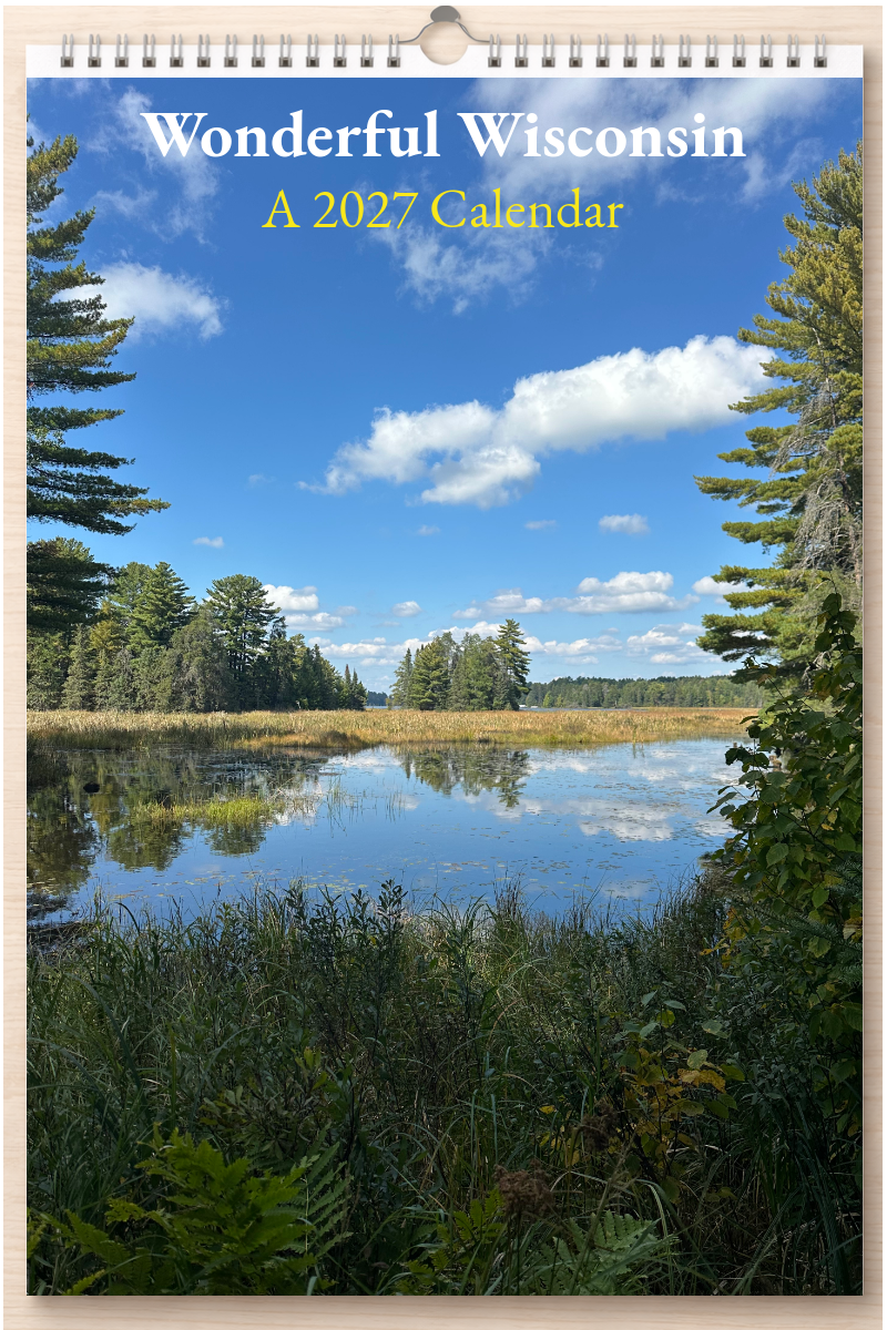 Wonderful Wisconsin: A 2027 Calendar
