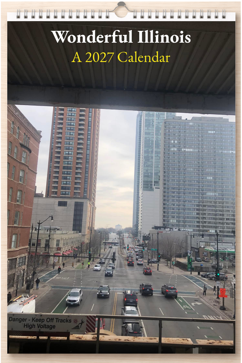 Wonderful Illinois: A 2027 Calendar