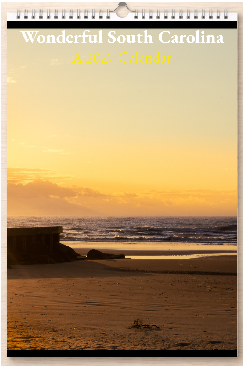 Wonderful South Carolina: A 2027 Calendar