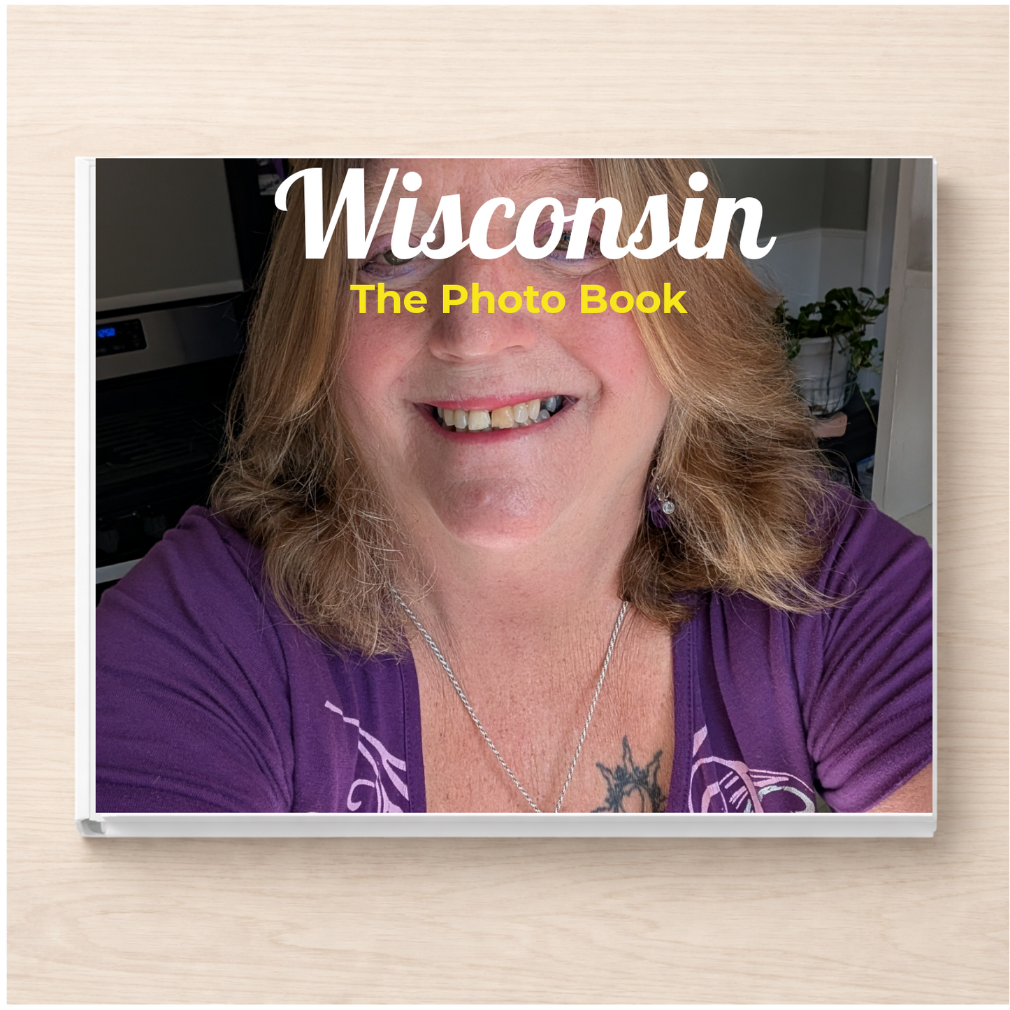 Wisconsin: The Photo Book