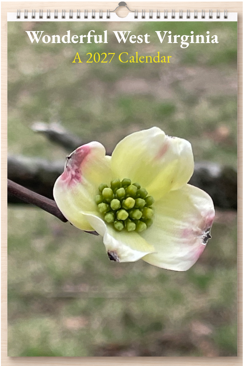 Wonderful West Virginia: A 2027 Calendar