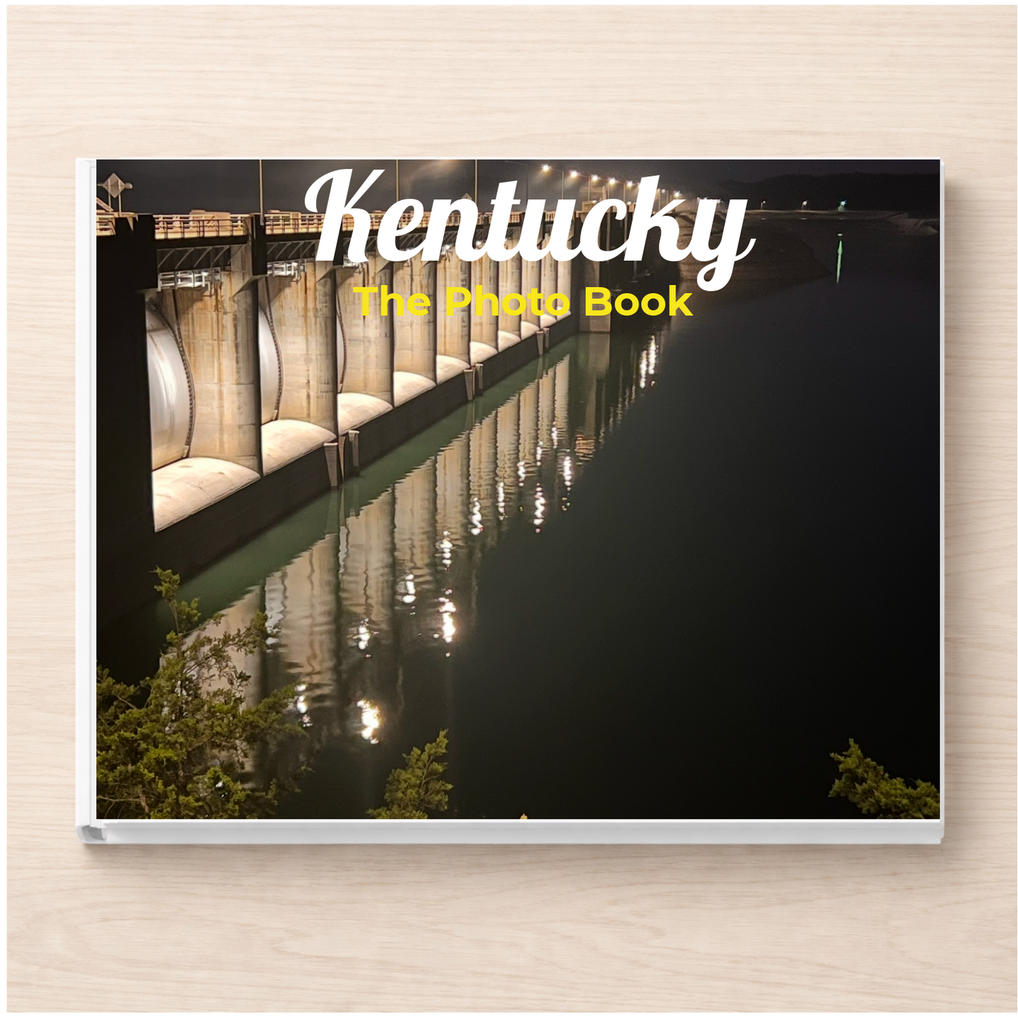 Kentucky: The Photo Book
