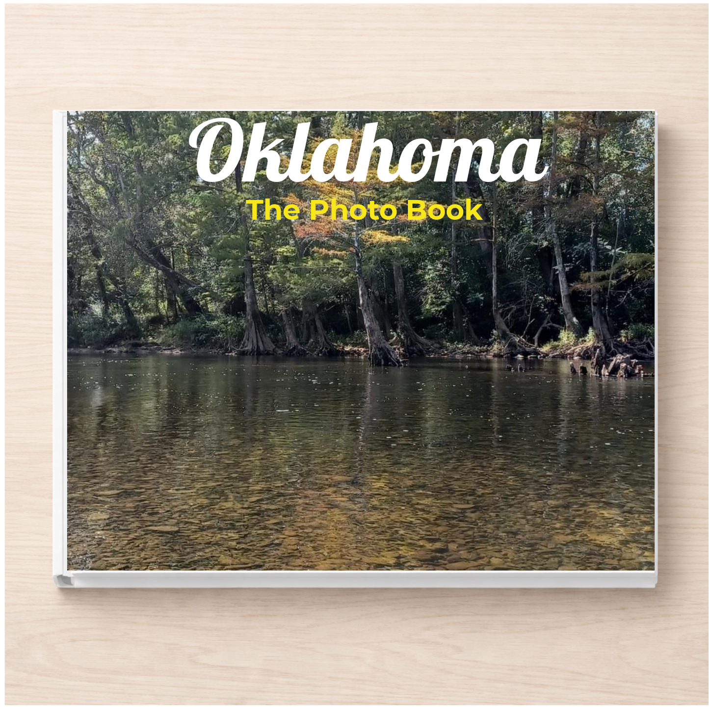 Oklahoma: The Photo Book