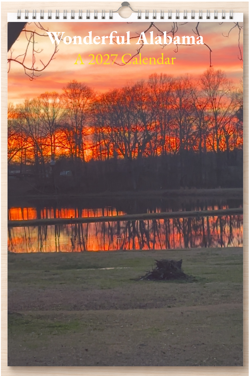 Wonderful Alabama: A 2027 Calendar