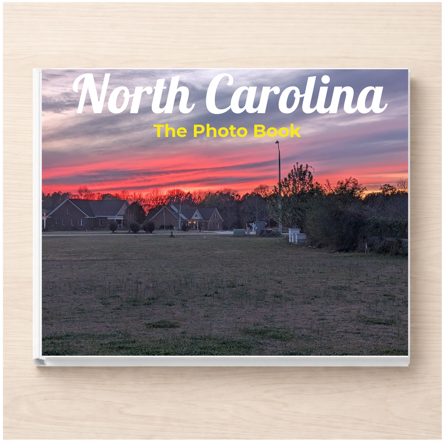 North Carolina: The Photo Book
