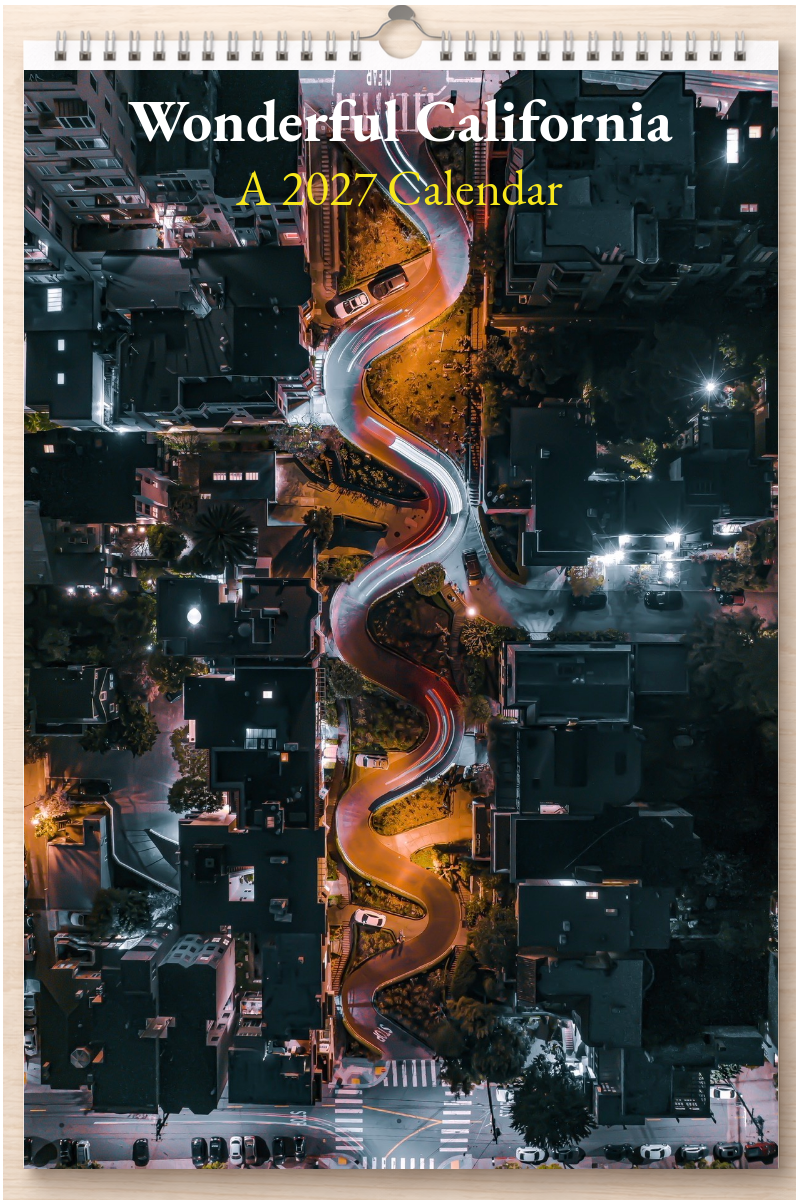 Wonderful California: A 2027 Calendar
