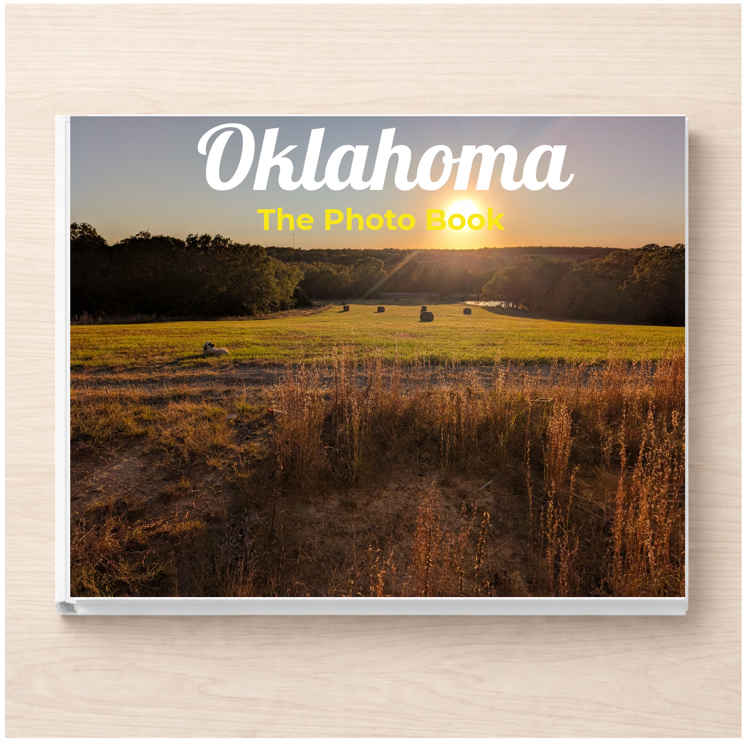 Oklahoma: The Photo Book