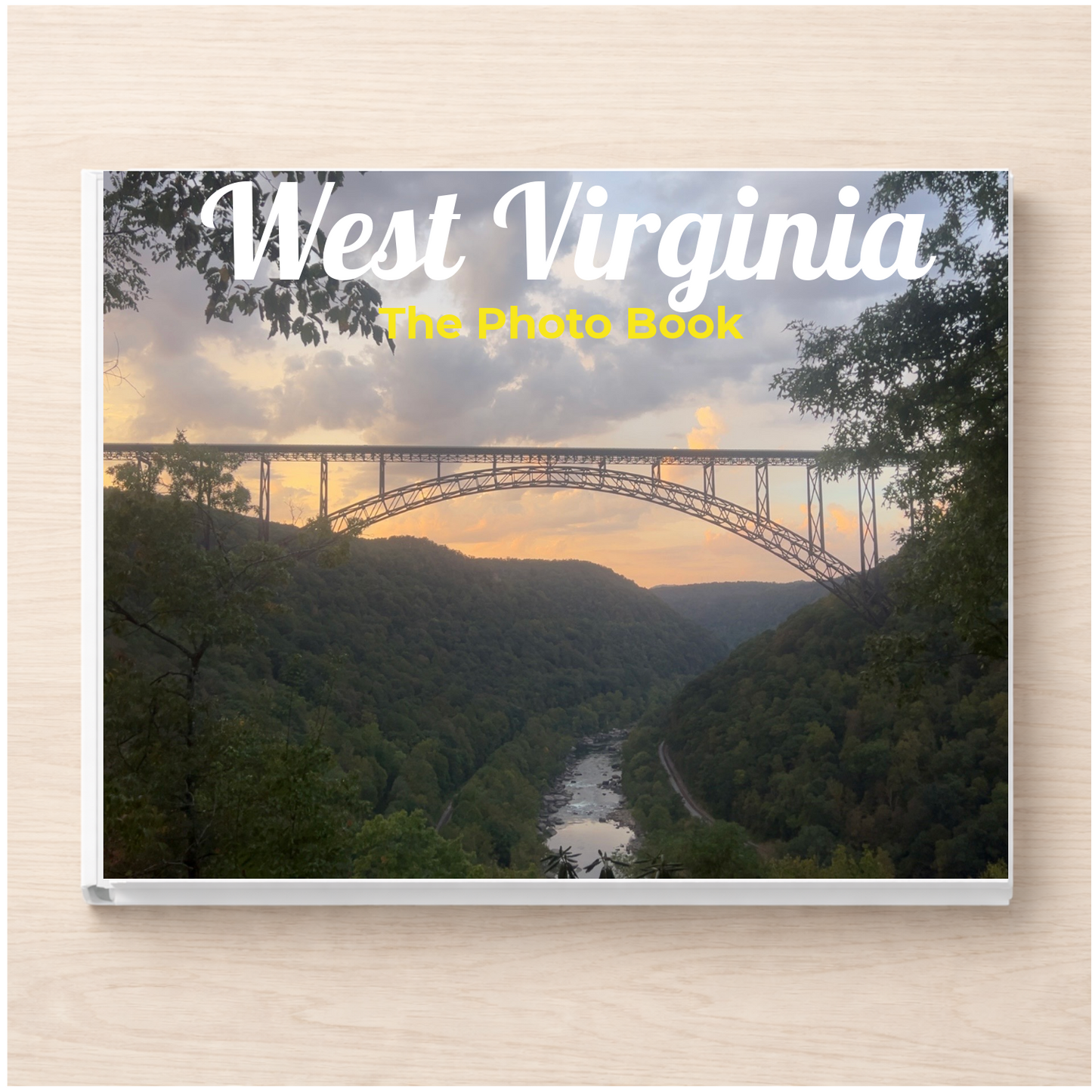 West Virginia: The Photo Book