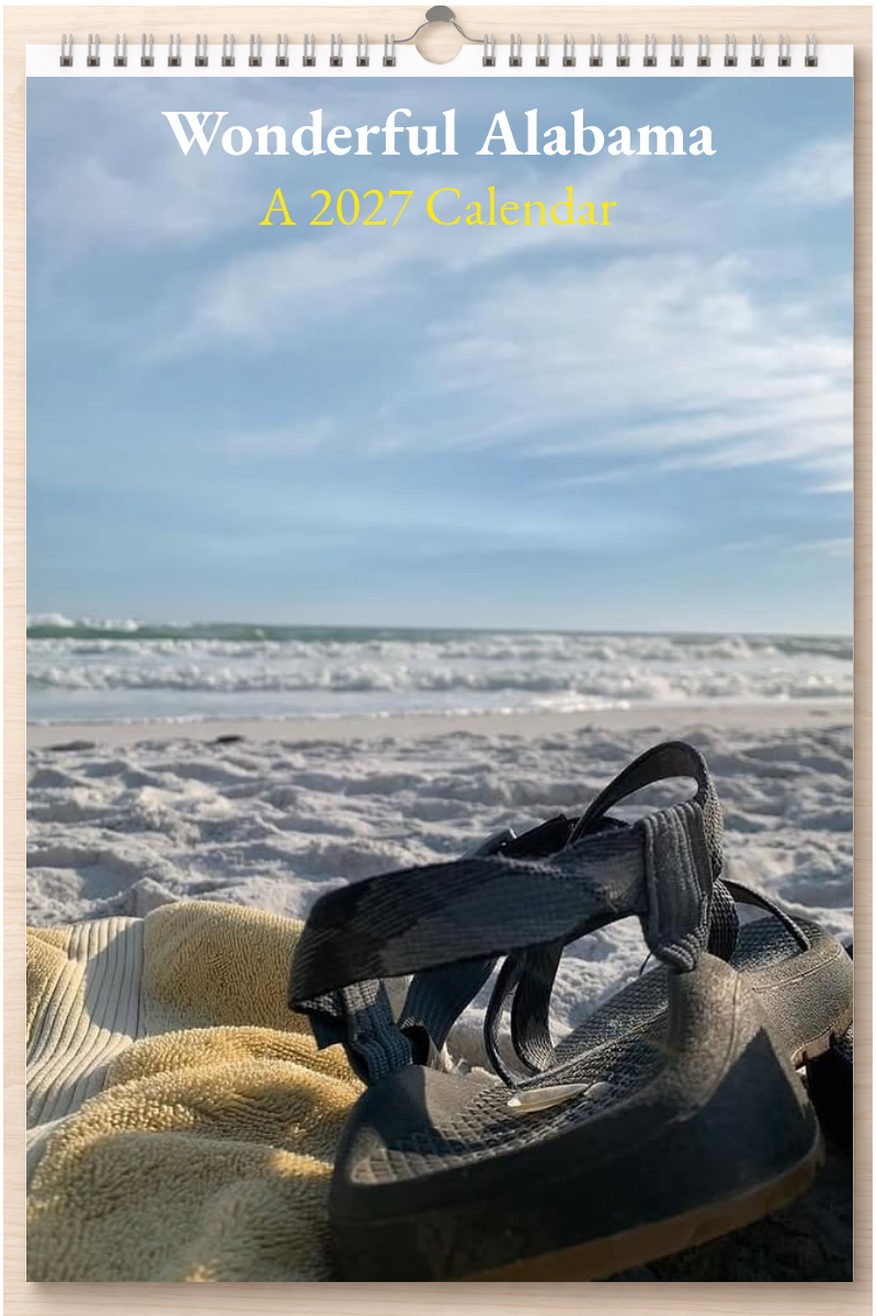 Wonderful Alabama: A 2027 Calendar
