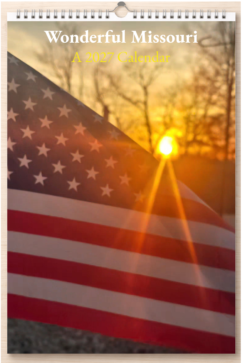 Wonderful Missouri: A 2027 Calendar