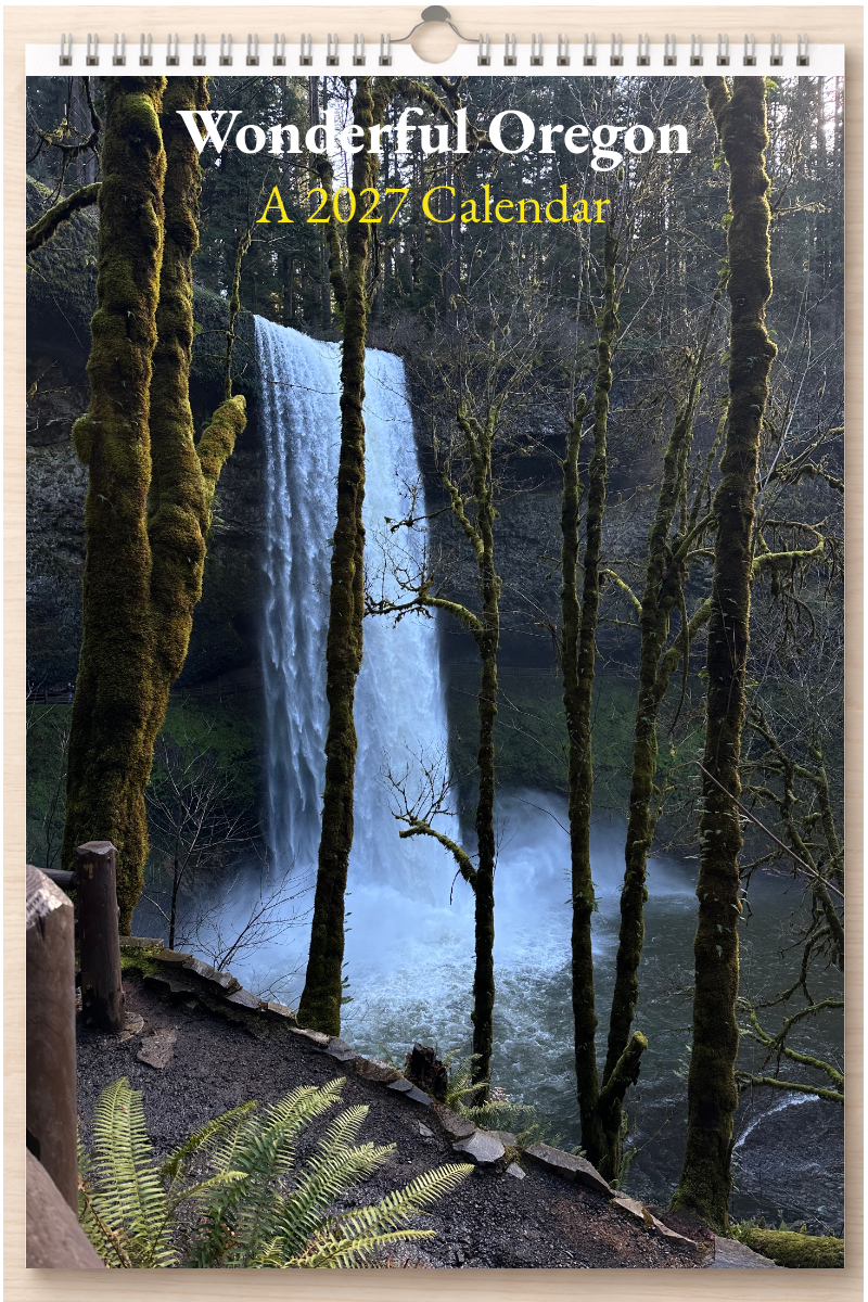 Wonderful Oregon: A 2027 Calendar