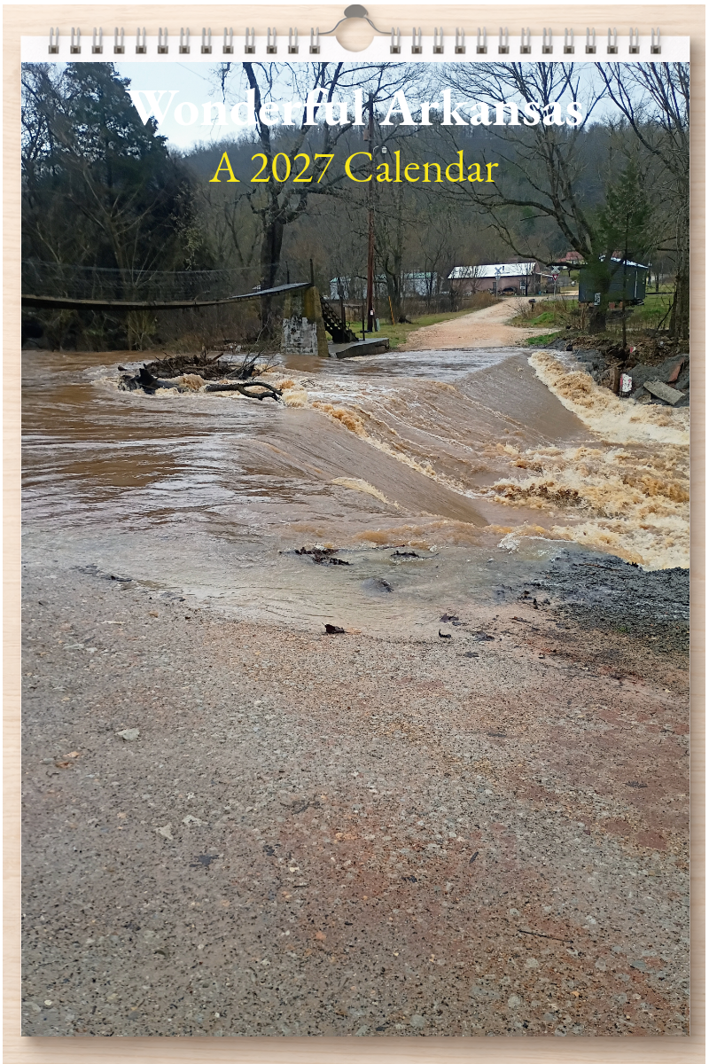 Wonderful Arkansas: A 2027 Calendar