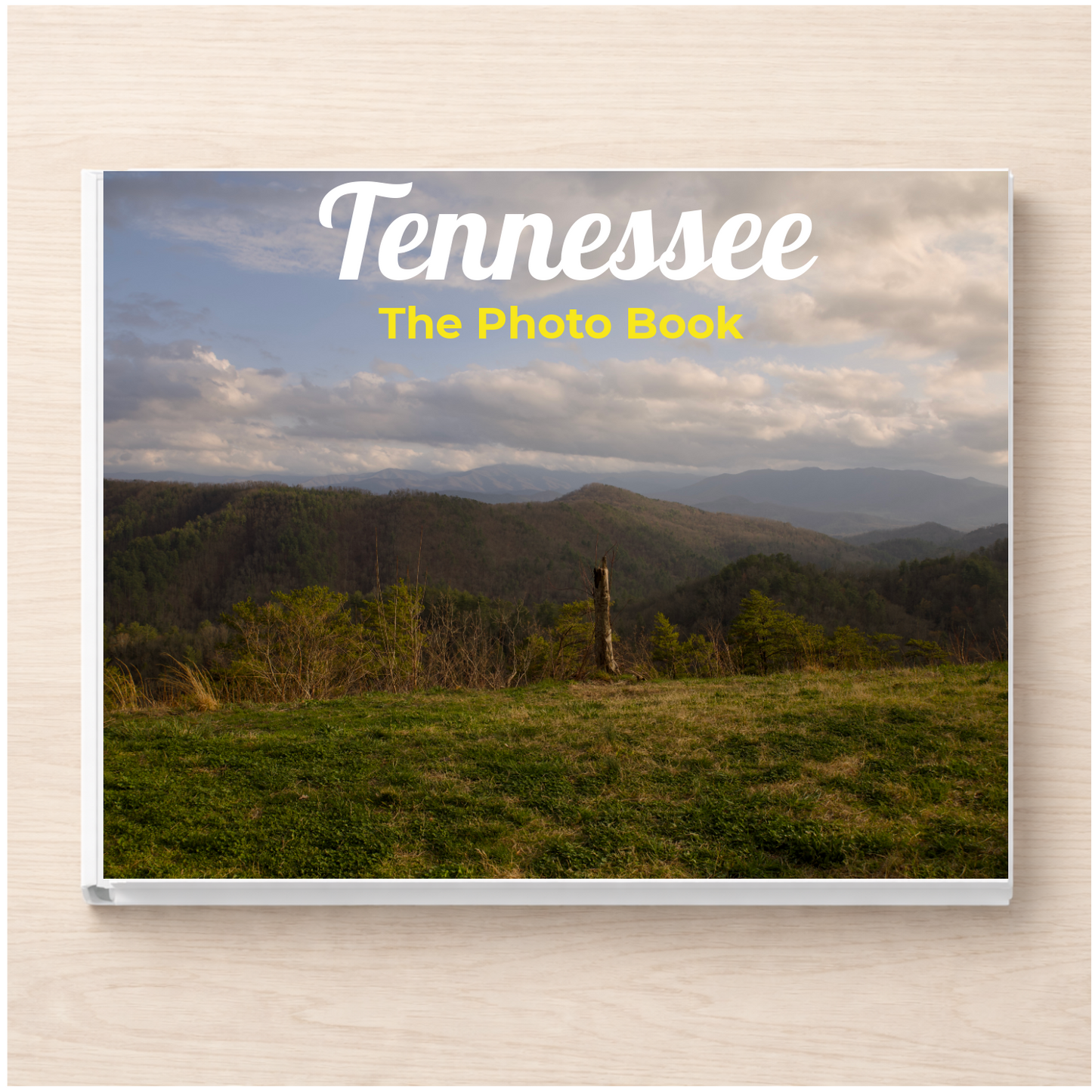 Tennessee: The Photo Book