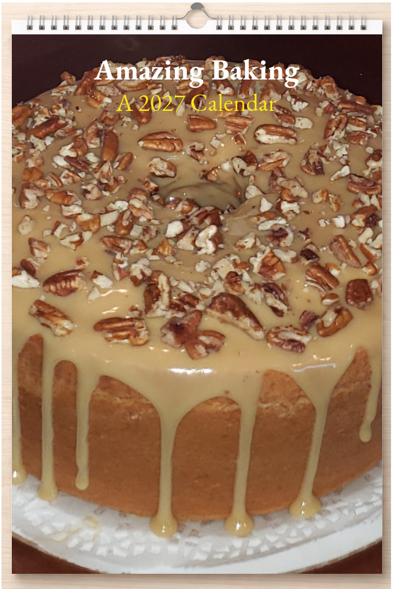 Amazing Baking: A 2027 Calendar