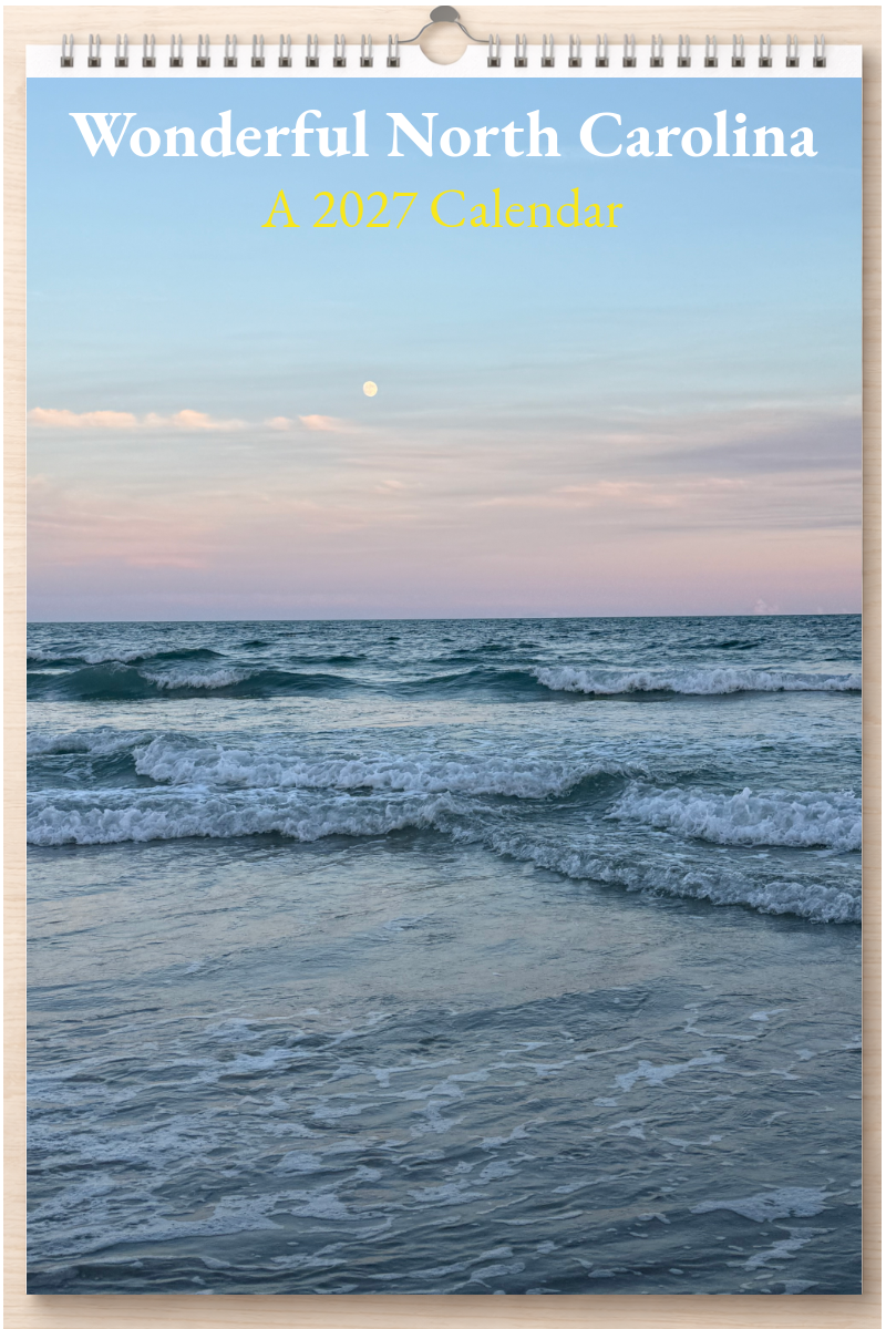Wonderful North Carolina: A 2027 Calendar