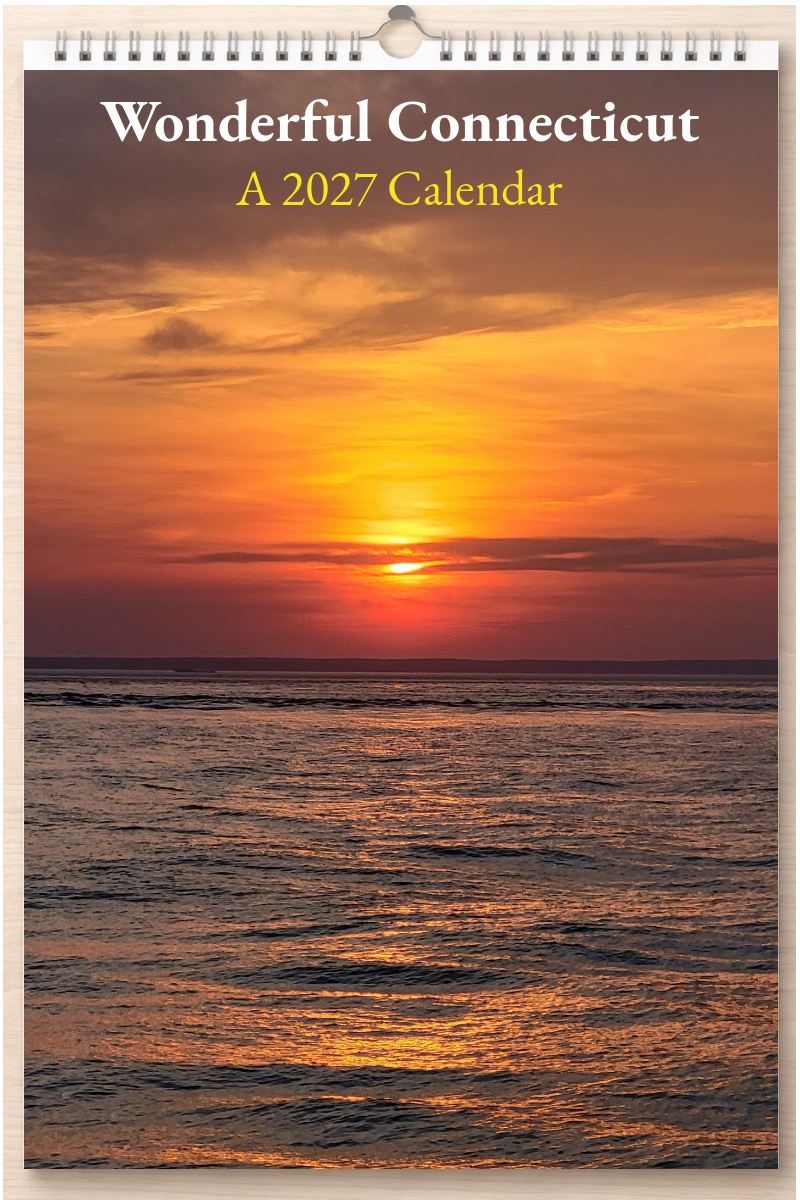 Wonderful Connecticut: A 2027 Calendar