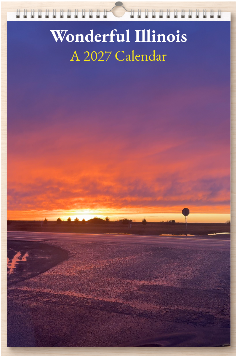 Wonderful Illinois: A 2027 Calendar