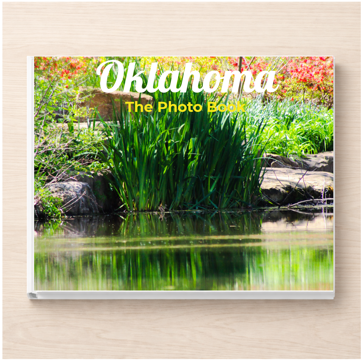 Oklahoma: The Photo Book