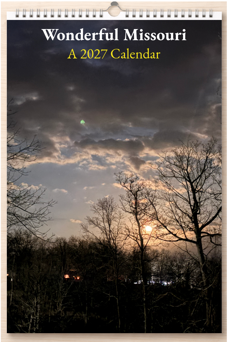 Wonderful Missouri: A 2027 Calendar