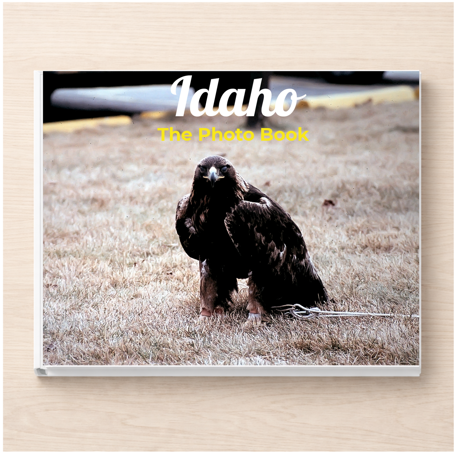 Idaho: The Photo Book