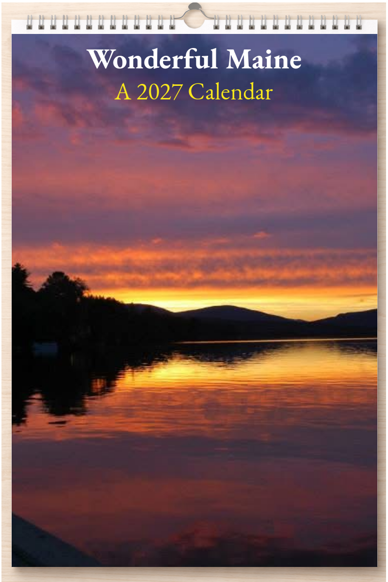 Wonderful Maine: A 2027 Calendar