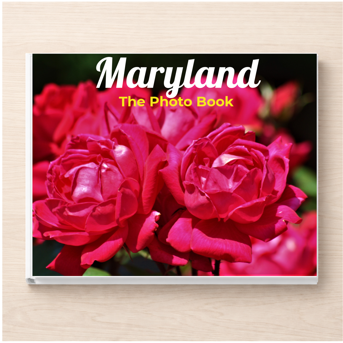 Maryland: The Photo Book