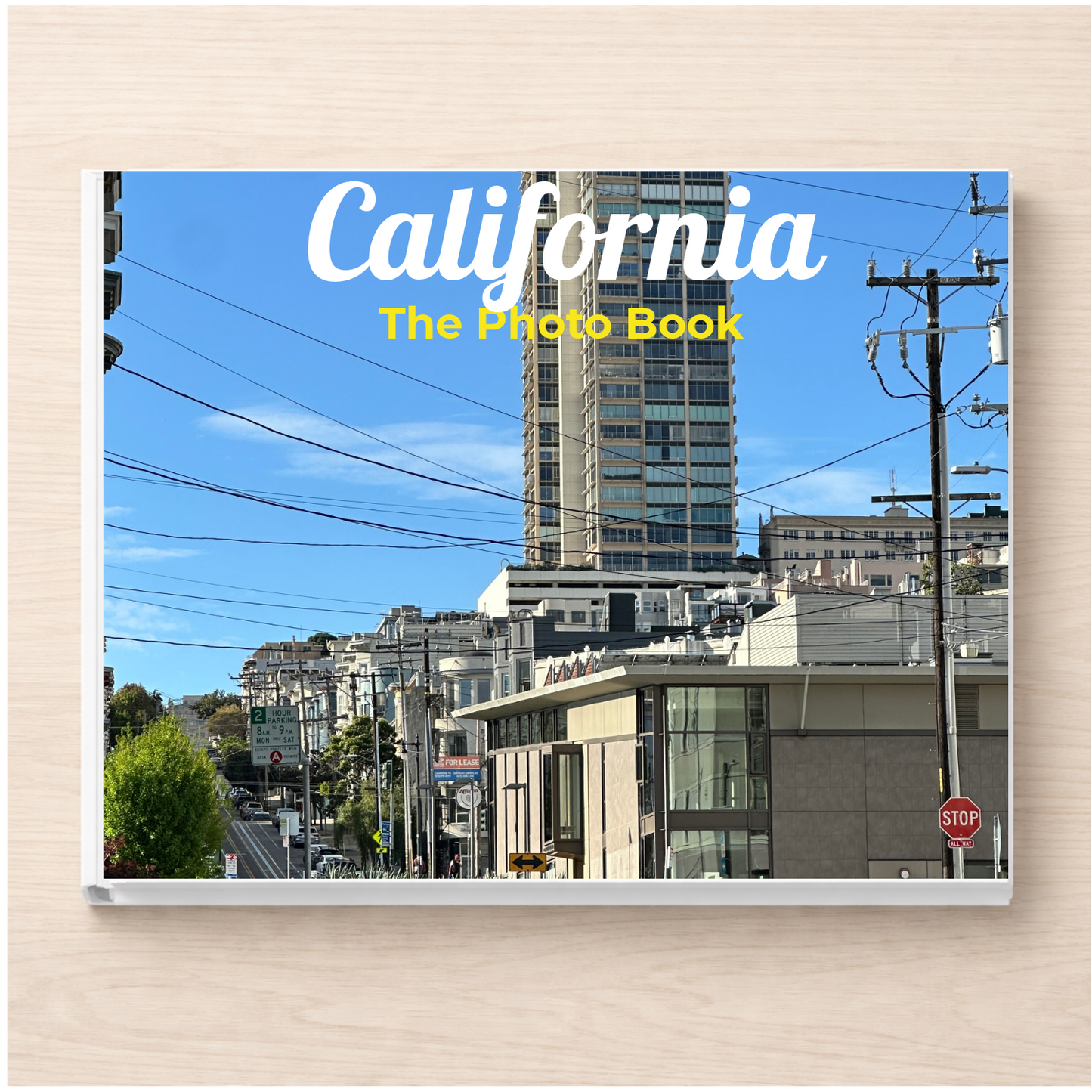 California: The Photo Book