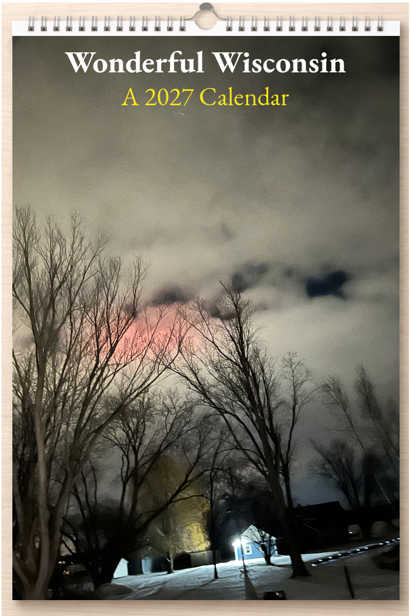 Wonderful Wisconsin: A 2027 Calendar