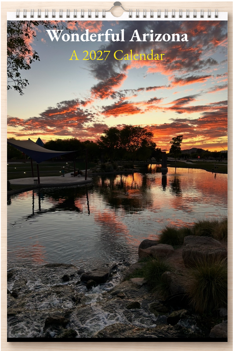 Wonderful Arizona: A 2027 Calendar