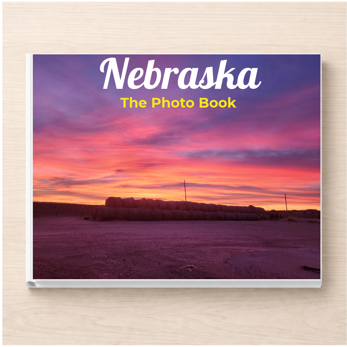 Nebraska: The Photo Book
