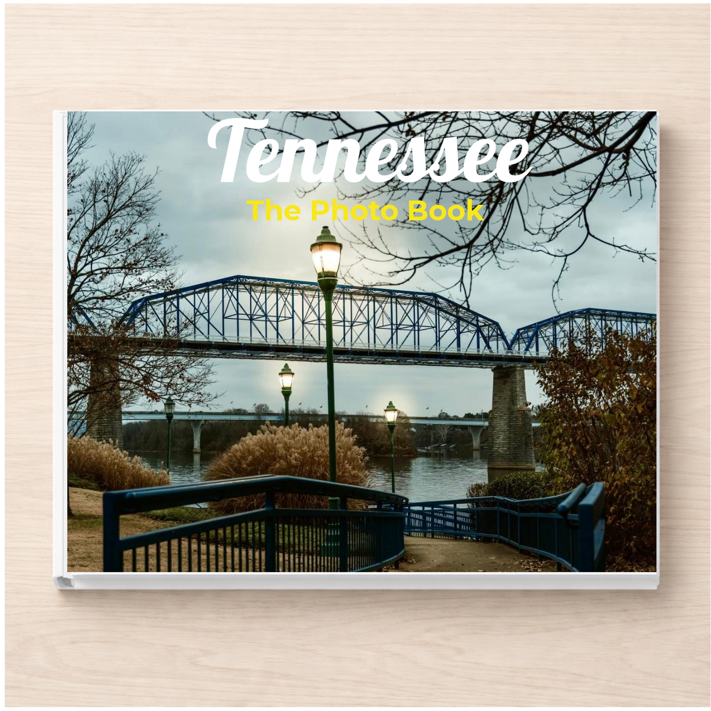 Tennessee: The Photo Book