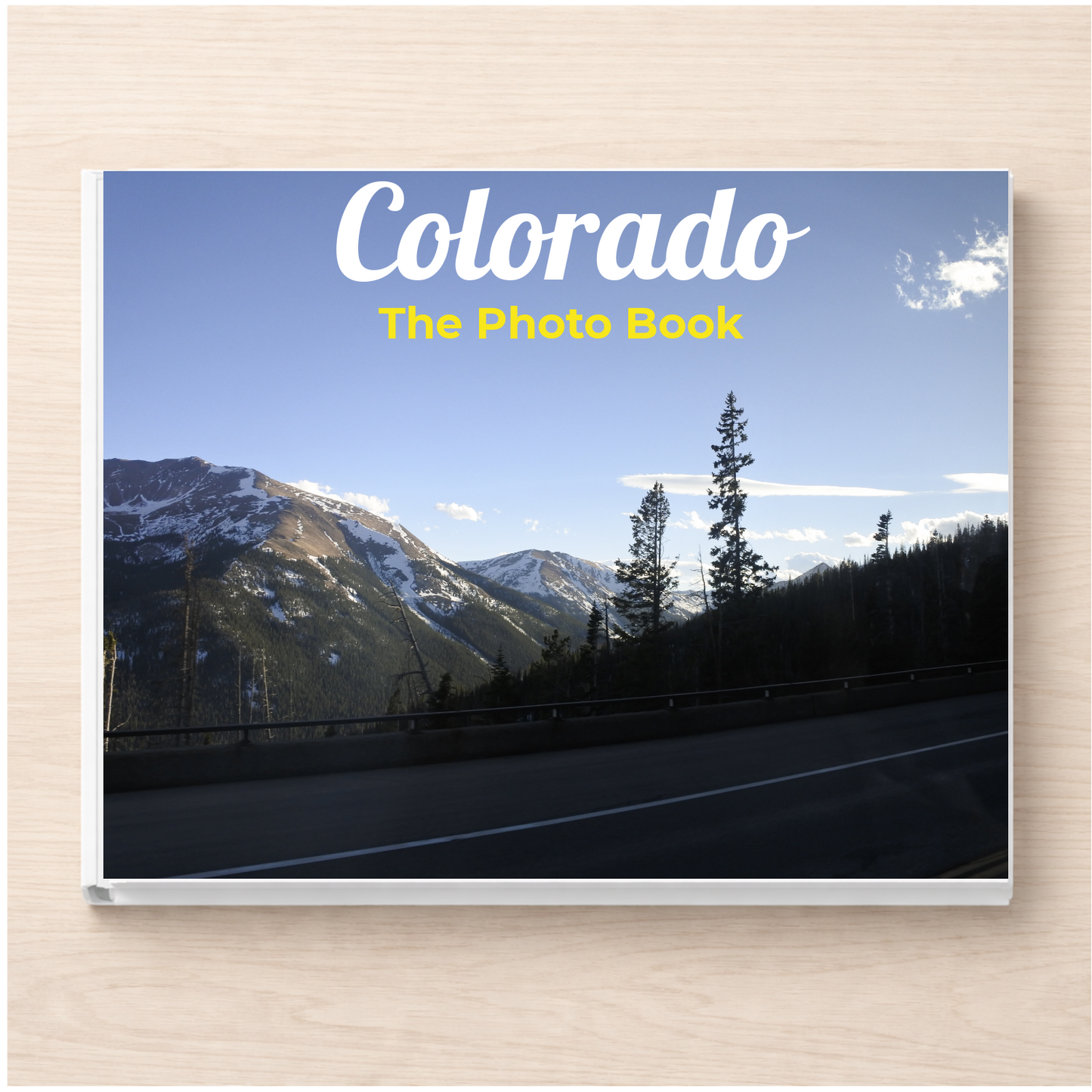 Colorado: The Photo Book