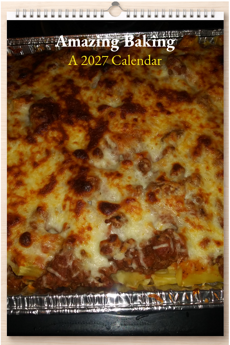 Amazing Baking: A 2027 Calendar