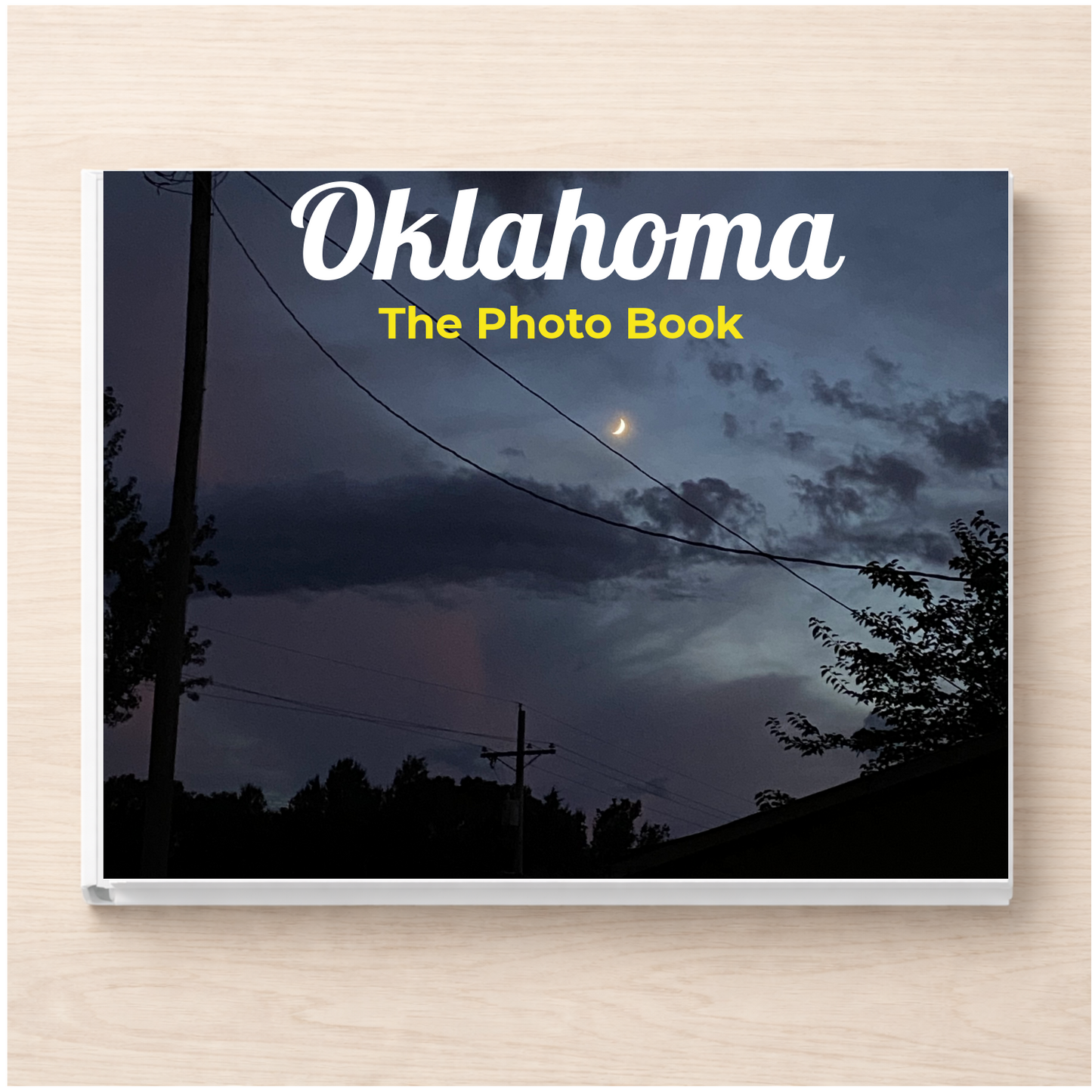 Oklahoma: The Photo Book
