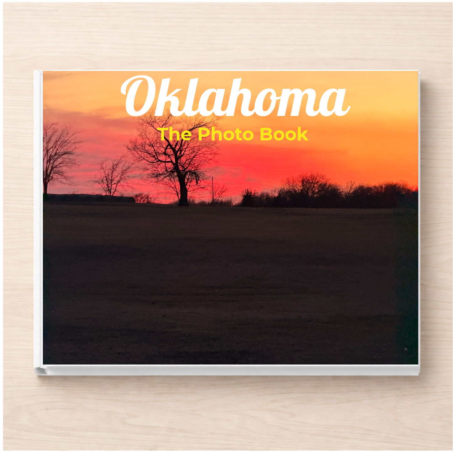 Oklahoma: The Photo Book