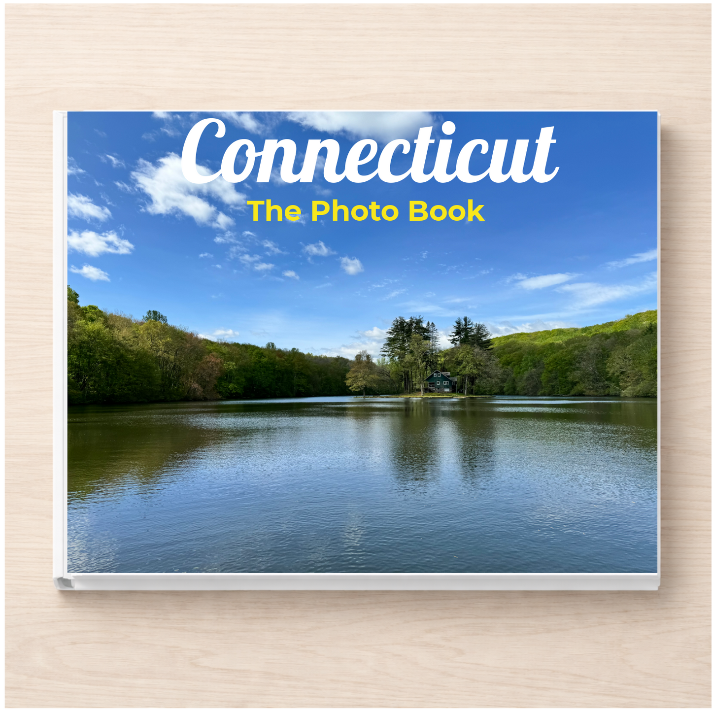 Connecticut: The Photo Book