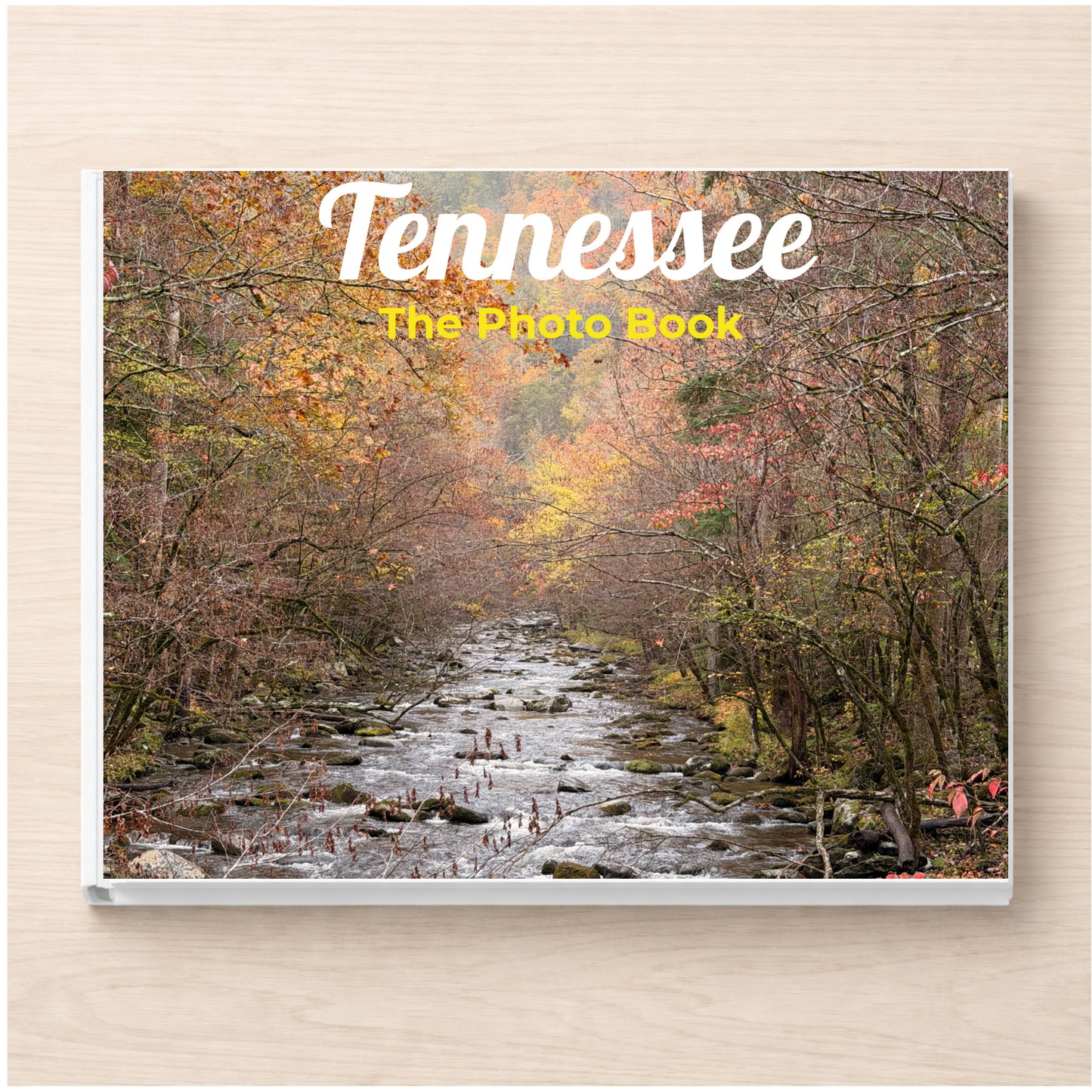 Tennessee: The Photo Book