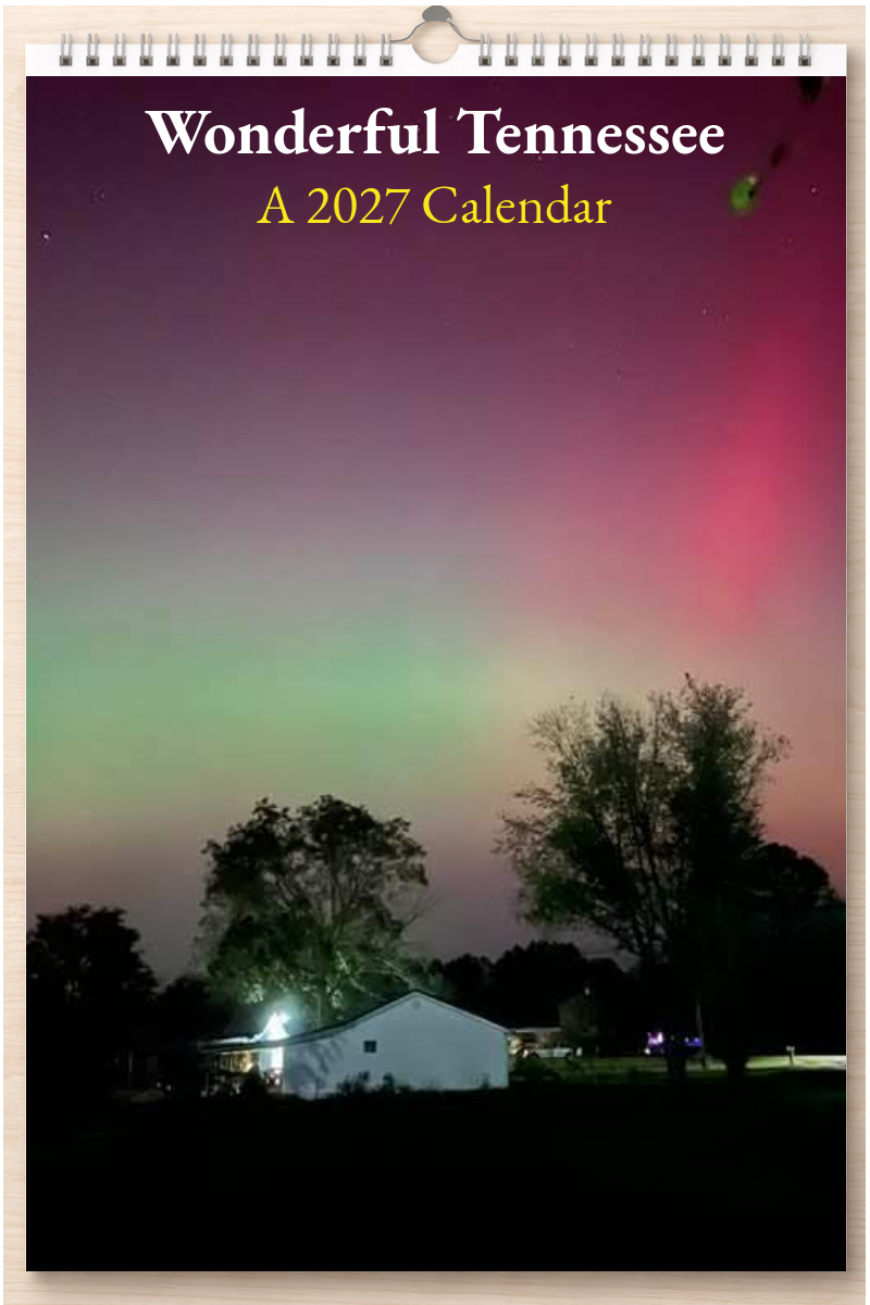 Wonderful Tennessee: A 2027 Calendar