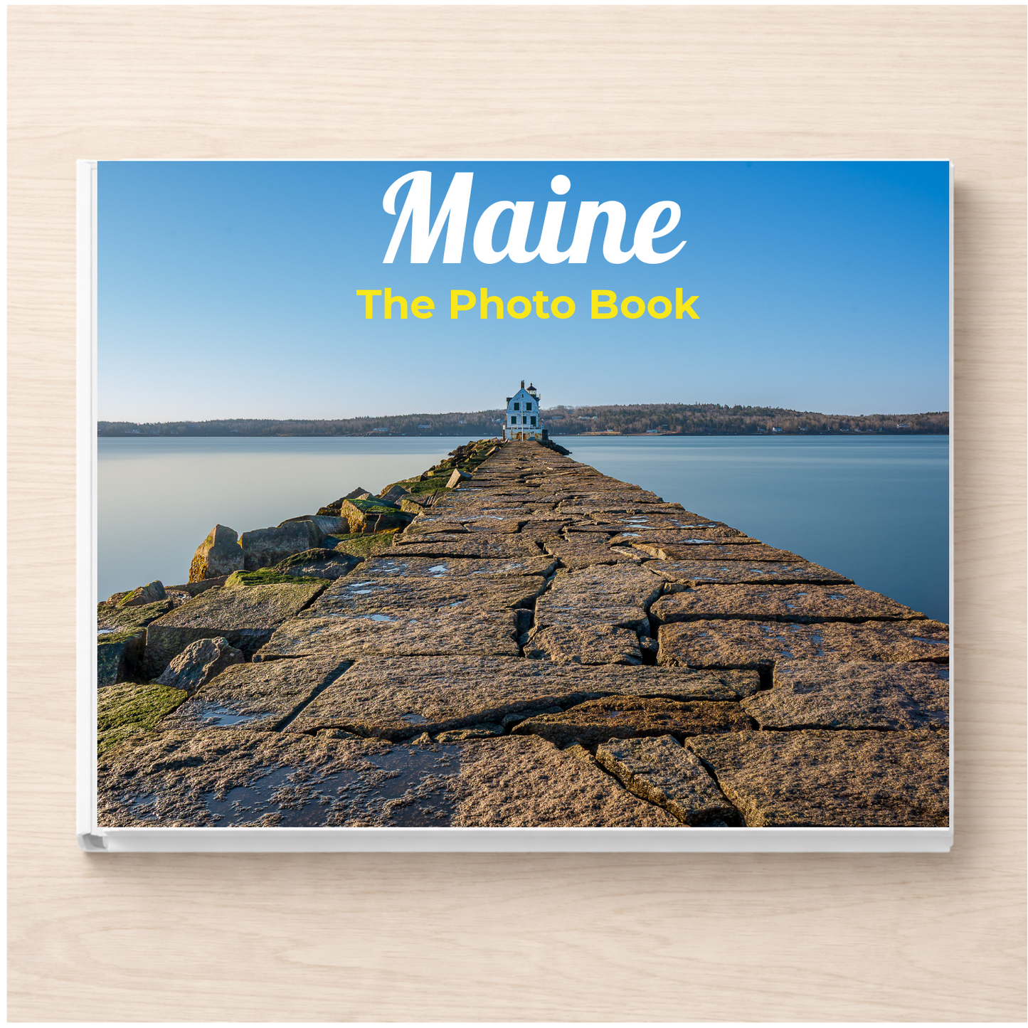 Maine: The Photo Book