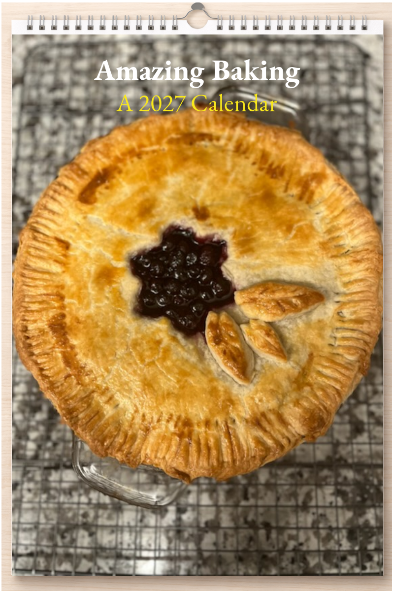 Amazing Baking: A 2027 Calendar