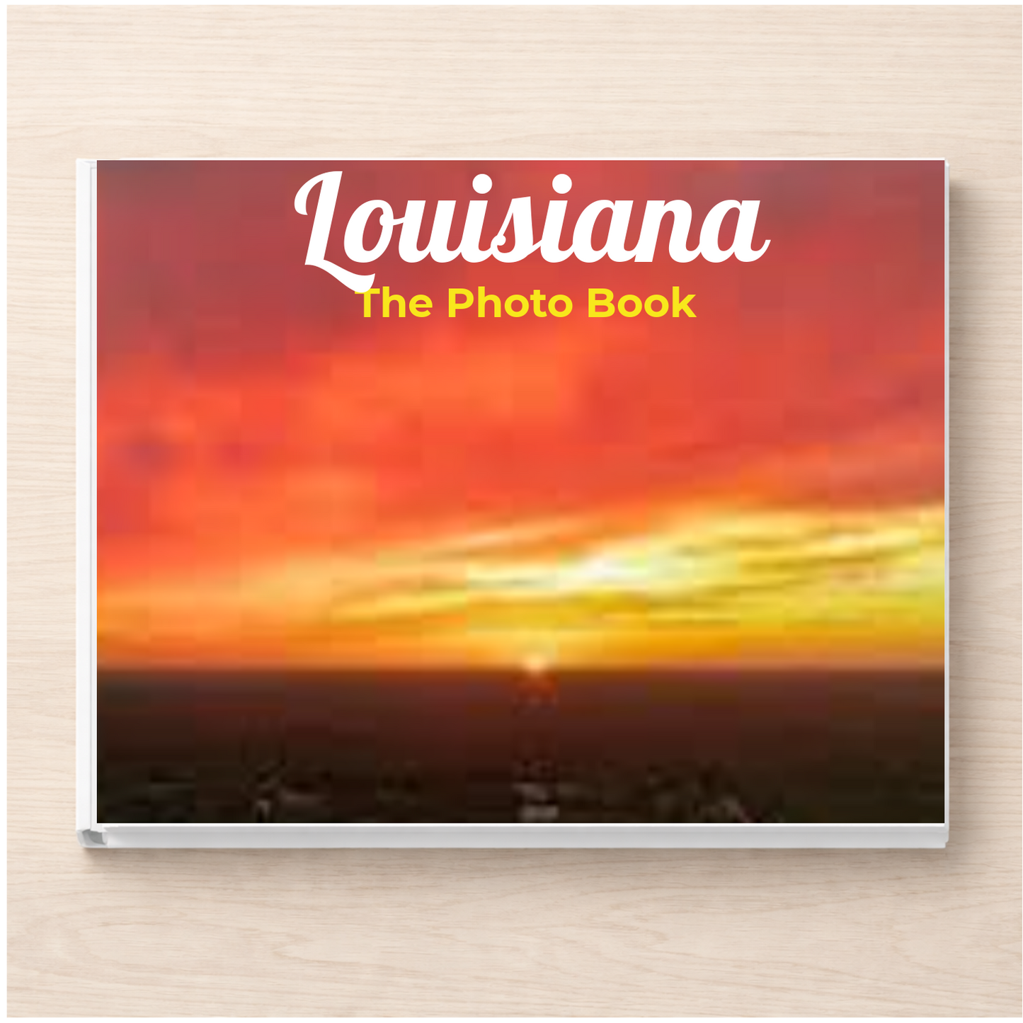 Louisiana: The Photo Book