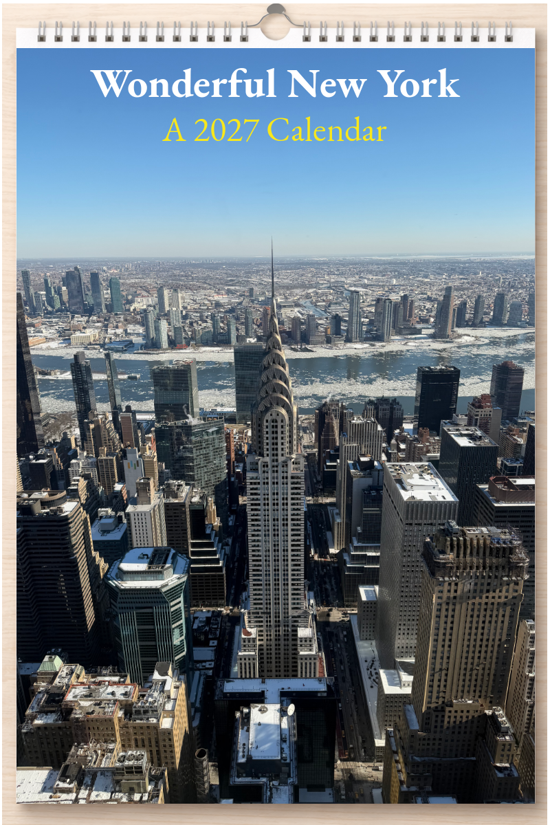 Wonderful New York: A 2027 Calendar