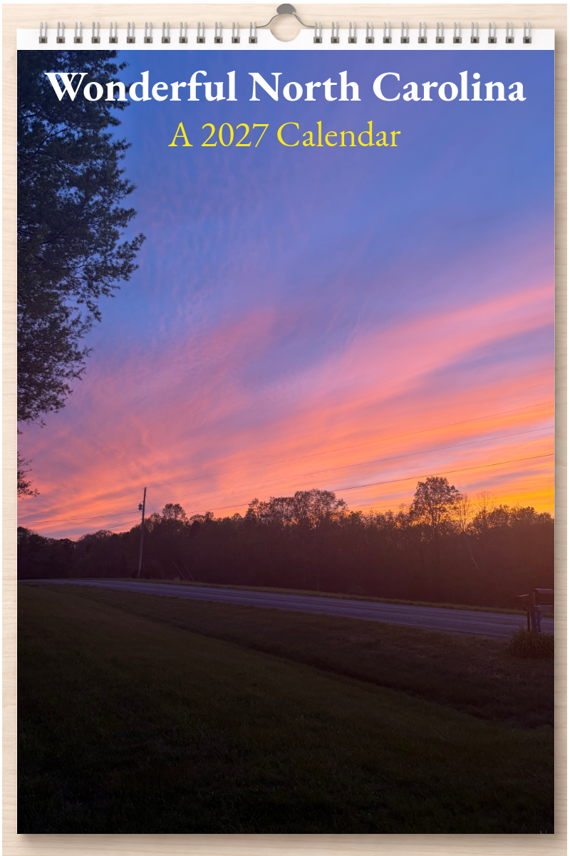 Wonderful North Carolina: A 2027 Calendar